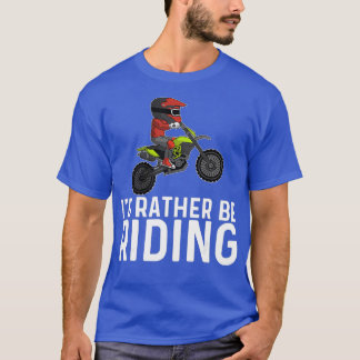 Funny Dirt Bike Geschenke Männer Frauen Motocross  T-Shirt