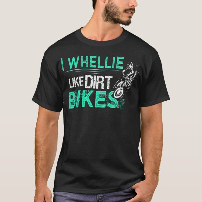 Funny Dirt Bike Out Motocross Geschenk Cooles Dirt T-Shirt (Vorderseite)