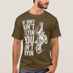 Funny Dirt Bike Rider Supercross MX Motocross T-Shirt