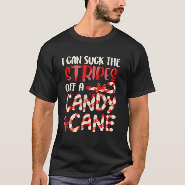 Funny Dirty Candy Cane Weihnachten Unglaublich wit T-Shirt (Vorderseite)