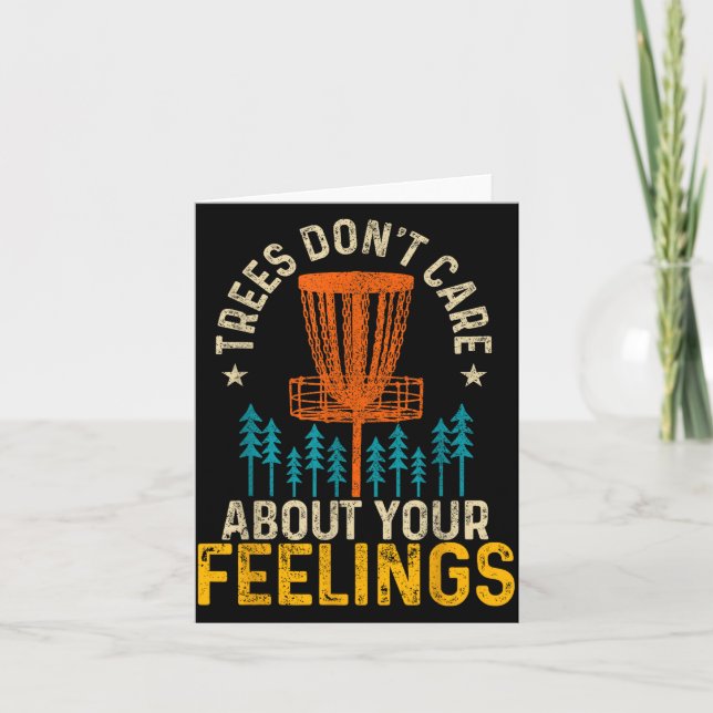 Funny Disc Golf Apparel Co. Disc Golf Trees Don't  Karte (Vorderseite)