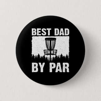 Funny Disc Golf Art For Men Dad Disc Golf Player D Button