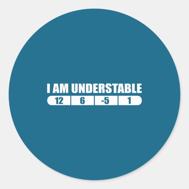 Funny Disc Golf Quote Design, I Am Understable Fri Runder Aufkleber (Vorderseite)