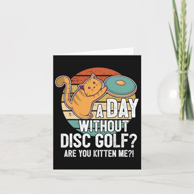 Funny Disk Golf Player Sprichwort I Cat with Disk  Karte (Vorderseite)