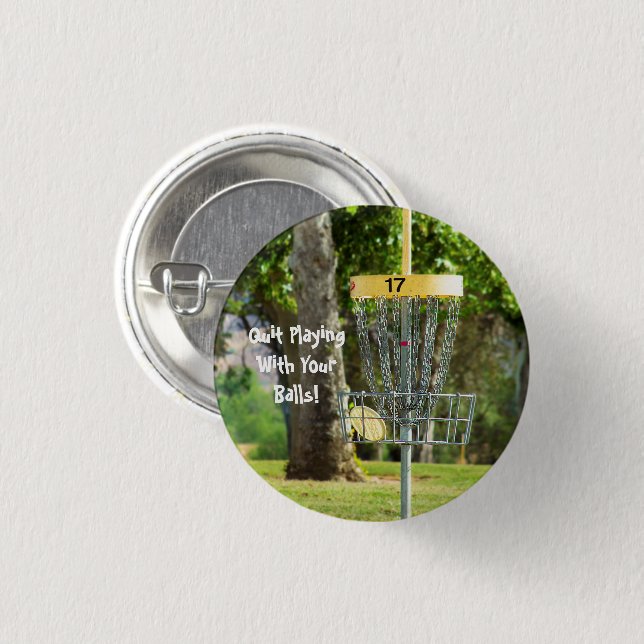 Funny Disk Golf Quote Button (Vorne & Hinten)
