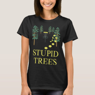 Funny Disk Golf Stupid Tree Frisbee Golfing T-Shirt