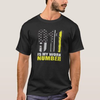 Funny Dispatcher Wertung T-Shirt 911 ist meine Arb
