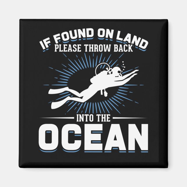 Funny Diver Joke Scuba Diving Magnet (Vorne)