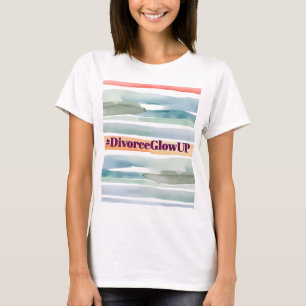 Funny Divorce #DivorceGlowUP Neue Anfänge T-Shirt