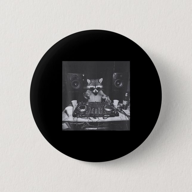 Funny Dj Raccoon House Party Sound Tech Music Tras Button (Vorderseite)