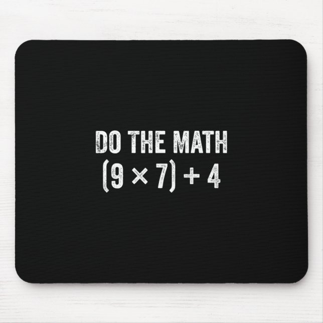 Funny Do The Math 67 Meme  Mousepad (Vorne)