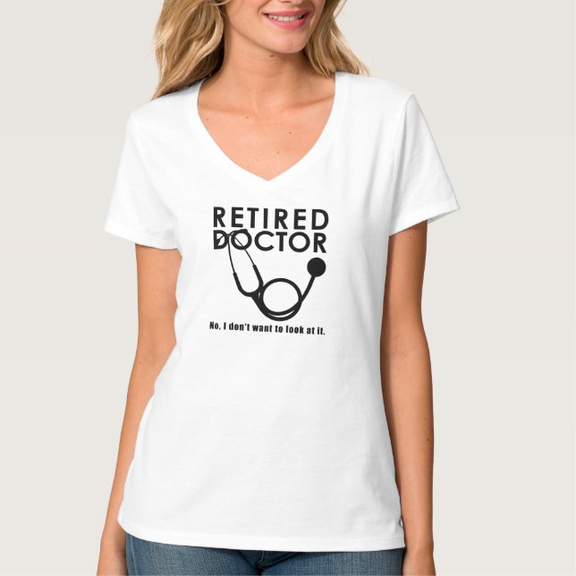 Funny Doctor Retirement Medical Theme T-Shirt (Vorderseite)