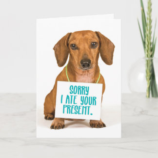 Funny Dog Ate Birthday Grußkarte Karte