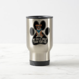 Funny Dog Design: 'Mein Hund ist Cool als dein Kin Reisebecher