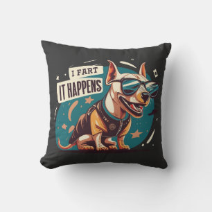 Funny Dog Furz Es passiert Kissen