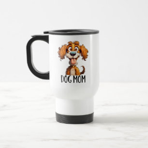 Funny dog Mama Wort art sarcasa Reisebecher