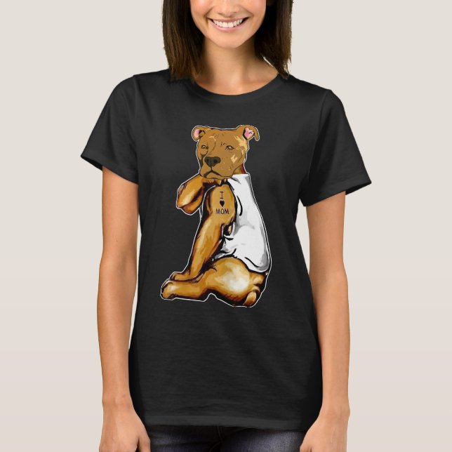 Funny Dog Pitbull I Liebe Mama Tattoo Mother S Day T-Shirt (Vorderseite)