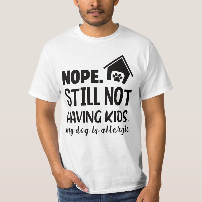 funny dog quote T-Shirt (Vorderseite)