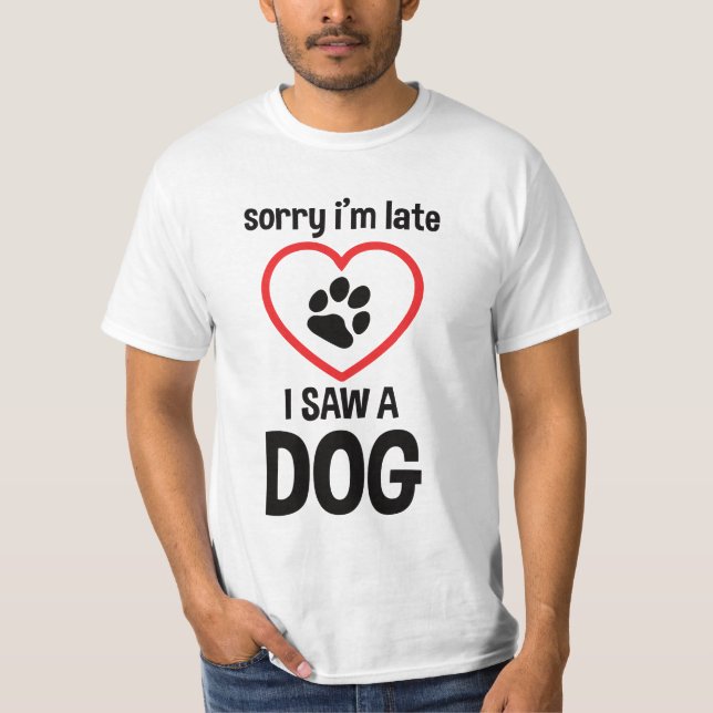 funny dog saying T-Shirt (Vorderseite)