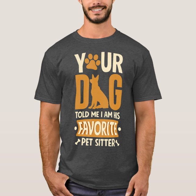 Funny Dog Sitter Haustier Sitter Haustier Sitter S T-Shirt (Vorderseite)