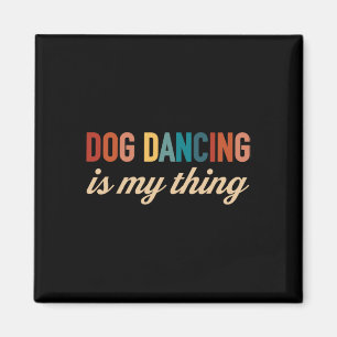 Funny Dog tanzen für Hunde Mama oder Hund Vater Magnet