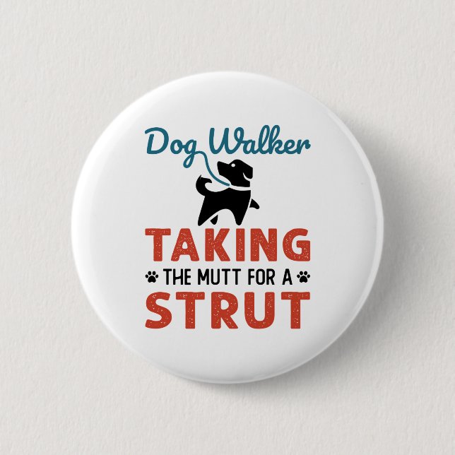 Funny Dog Walker übernimmt den Mutt für einen Stru Button (Vorderseite)