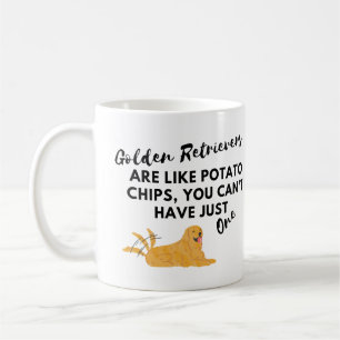 Funny Dog Zitat: Golden sind wie Kartoffelchips Kaffeetasse