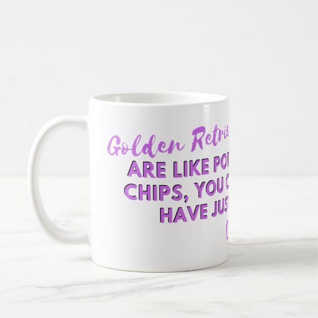 Funny Dog Zitat: Golden sind wie Kartoffelchips Kaffeetasse (Links)