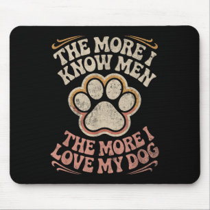 Funny Dog Zitat Mousepad