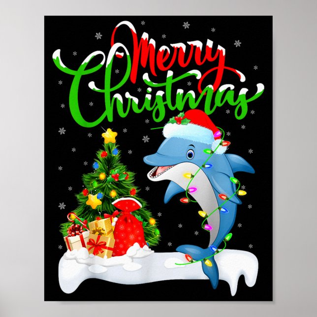 Funny Dolphin Fish Lover Xmas Lighting Dolphin Chr Poster (Vorne)