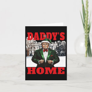 Funny Donald Trump Daddy's Zuhause White House Chr Karte