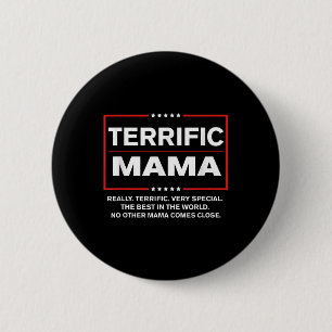 Funny Donald Trump Geschenk für Terrific Mama - Tr Button