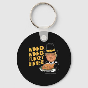 Funny Donald Trump Gewinner Gewinner Türkei Abende Schlüsselanhänger