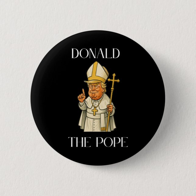 Funny Donald Trump Pope Meme Funny Button (Vorderseite)