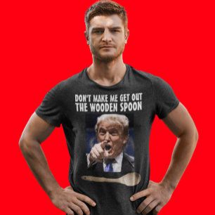 Funny Donald Trump T - Shirt T - Shirt