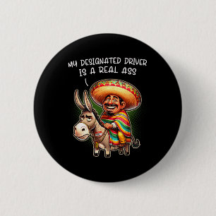 Funny Donkey mein designter Fahrer ist ein echtes Button