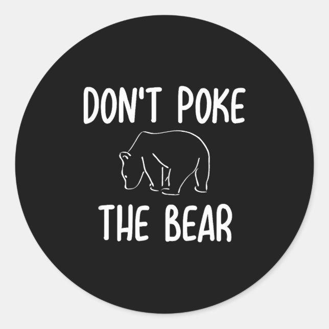 Funny Don't Ke The Bear Joke Sarcastic Family  Runder Aufkleber (Vorderseite)