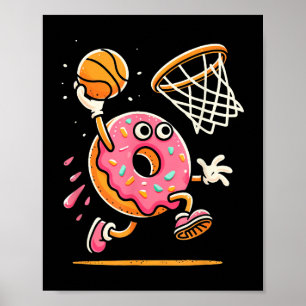 Funny Donut Dunking Basketball Food Champ Sports D Poster