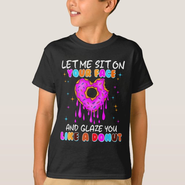 Funny Donut Inappropriate Shirts For Women Adult H (Vorderseite)
