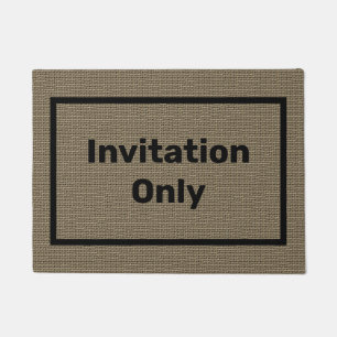 Funny Doormat   Einladung nur Türmatte
