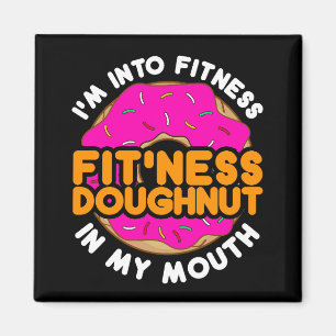 Funny Doughnut Donut "Ich bin in Fitness" Magnet