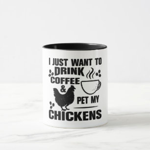 Funny Drink Coffee Pet meine Hühner Tasse