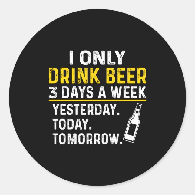 Funny Drinking Shirt Beer Lovers  Runder Aufkleber (Vorderseite)