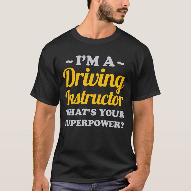 Funny Driving Instructor T-Shirt (Vorderseite)