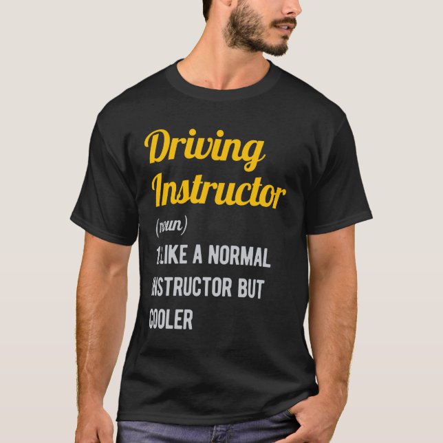 Funny Driving Instructor T-Shirt (Vorderseite)