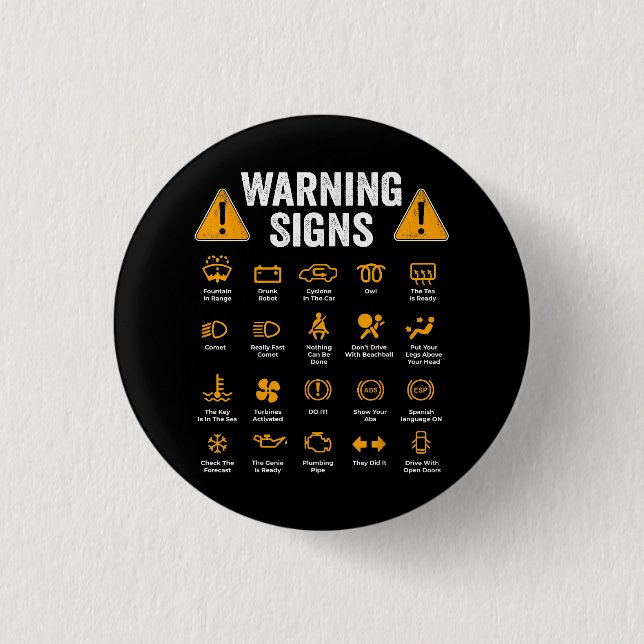 Funny Driving Warning Signs 101 Auto Mechanic Gift Button (Vorderseite)