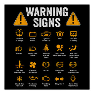 Funny Driving Warning Signs 101 Auto Mechanic Gift Poster