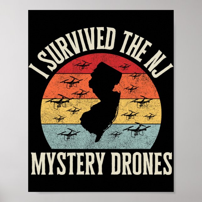 Funny Drone Lover I Survived The New Jersey Myster Poster (Vorne)