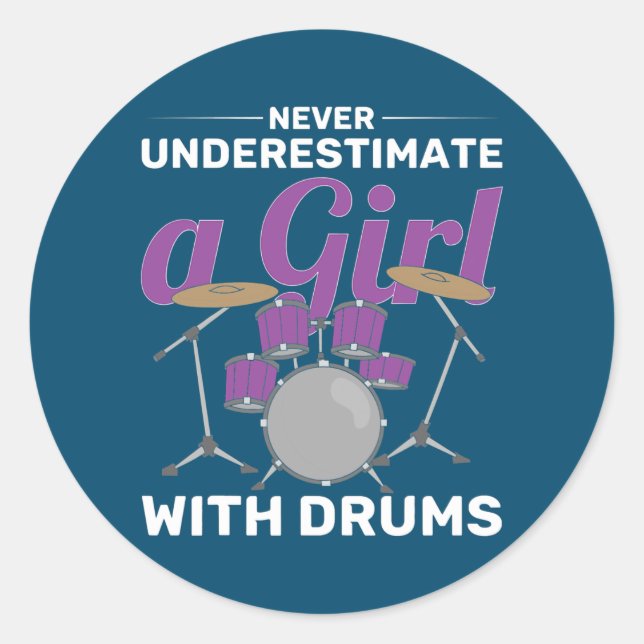 Funny Drummer Women nie ein Mädchen unterschätzen Runder Aufkleber (Vorderseite)