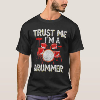 Funny Drums Shirt Vertraue mir Im Drummer Phantast